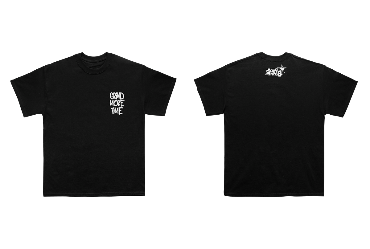 Grind More Time Left Chest T Shirt – 25/8* Lifestyle Clothing LLC